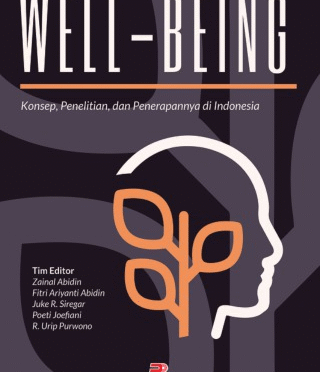 Riset Kehidupan Subyektif: Memahami Kesejahteraan dan Kebahagiaan Manusia